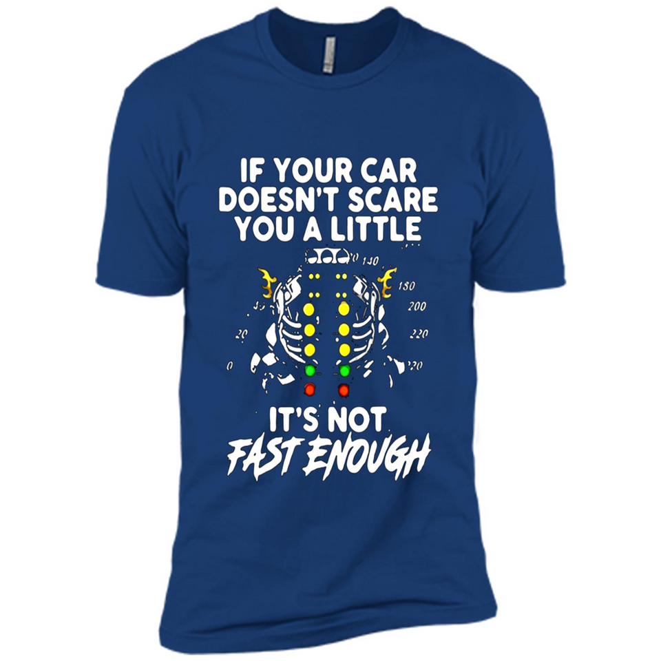 If Your Car Doesnt Scare You A Little Its Not Fast Enough