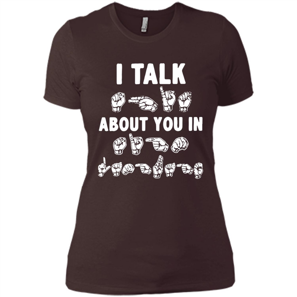 I TALK ABOUT YOU IN