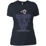 Reasons to be a Los Angeles Rams Fan Complete List on Back - Ladies' Boyfriend T-Shirt