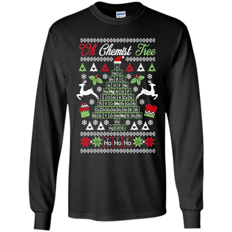 Chemist Tree Shirt Oh Chemistry Tree Ugly Christmas - Long Sleeve T-Shirt