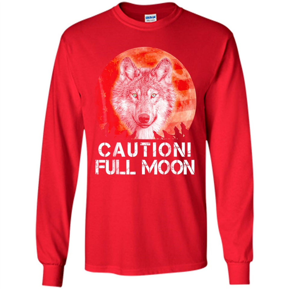 Caution Full Moon Werewolf