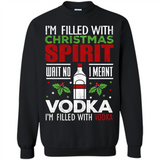 Christmas Gift Shirt Christmas Spirit Vodka Santa - Sweatshirt