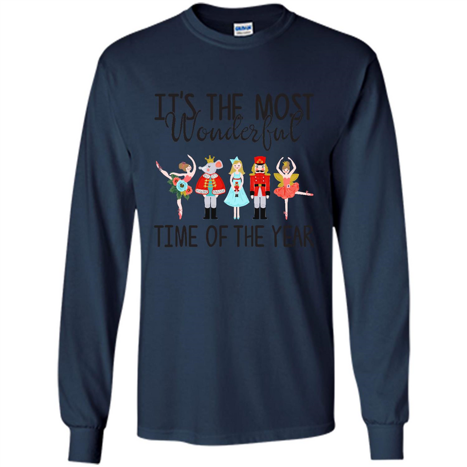 The Nutcracker Ballet It’s The Most Wonderful Time Of The Year