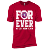 Minnesota Timberwolves Forever For ever not just when we win - Premium Short Sleeve T-Shirt