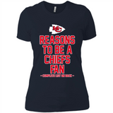 Reasons to be a Kansas City Chiefs Fan Complete List on Back - Ladies' Boyfriend T-Shirt