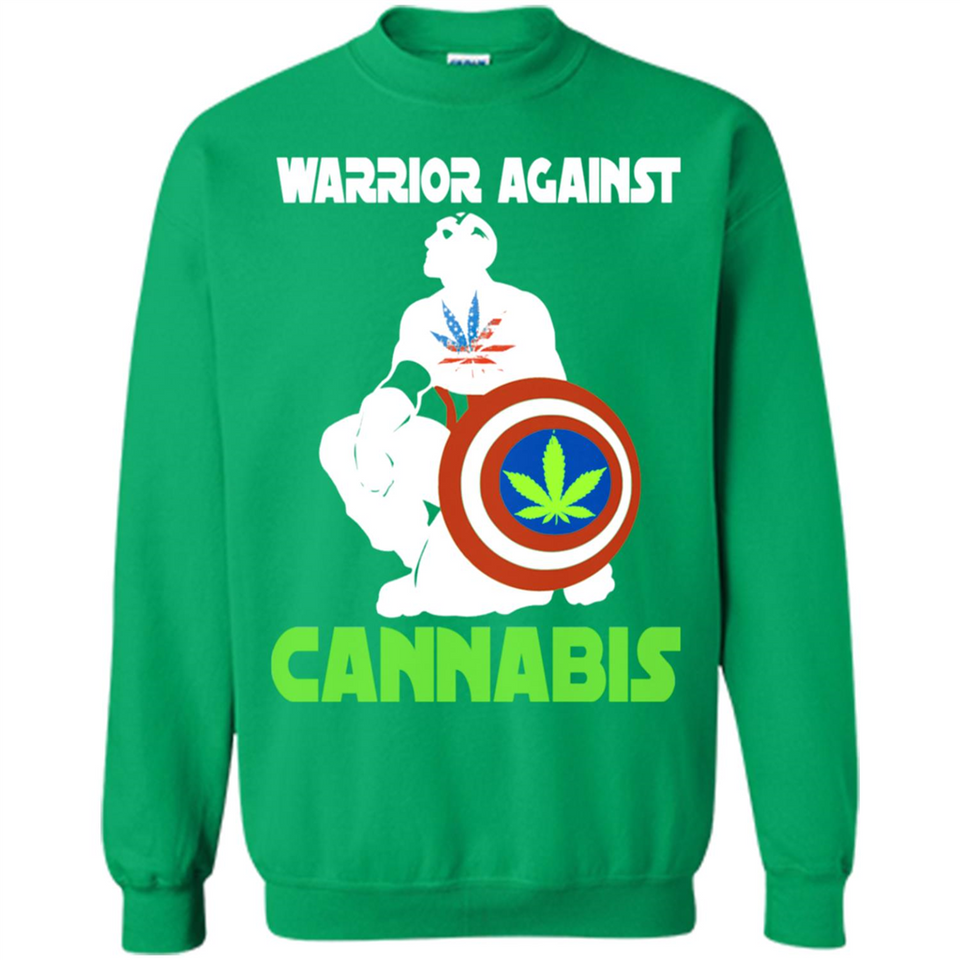 warrior against cannabis - Sweatshirt