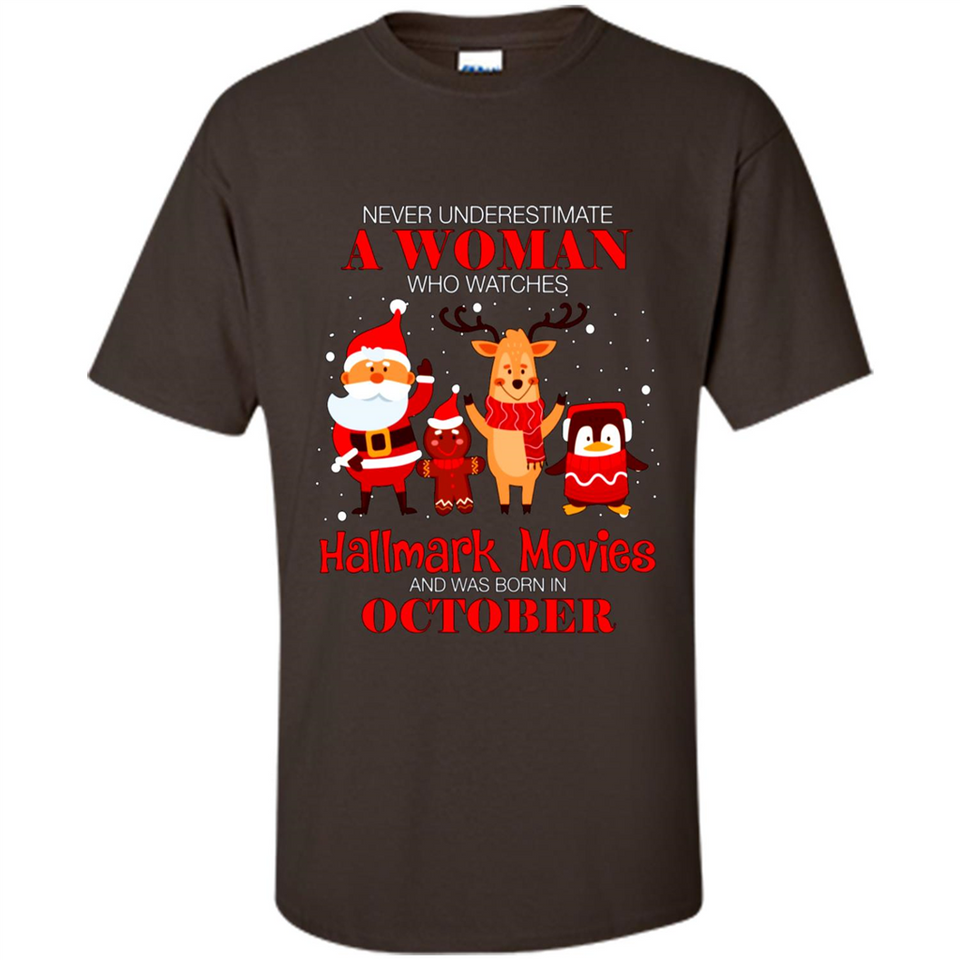 Never Underestimate An October Woman Watches Hallmark Movies Sweatshirt PINGPONG