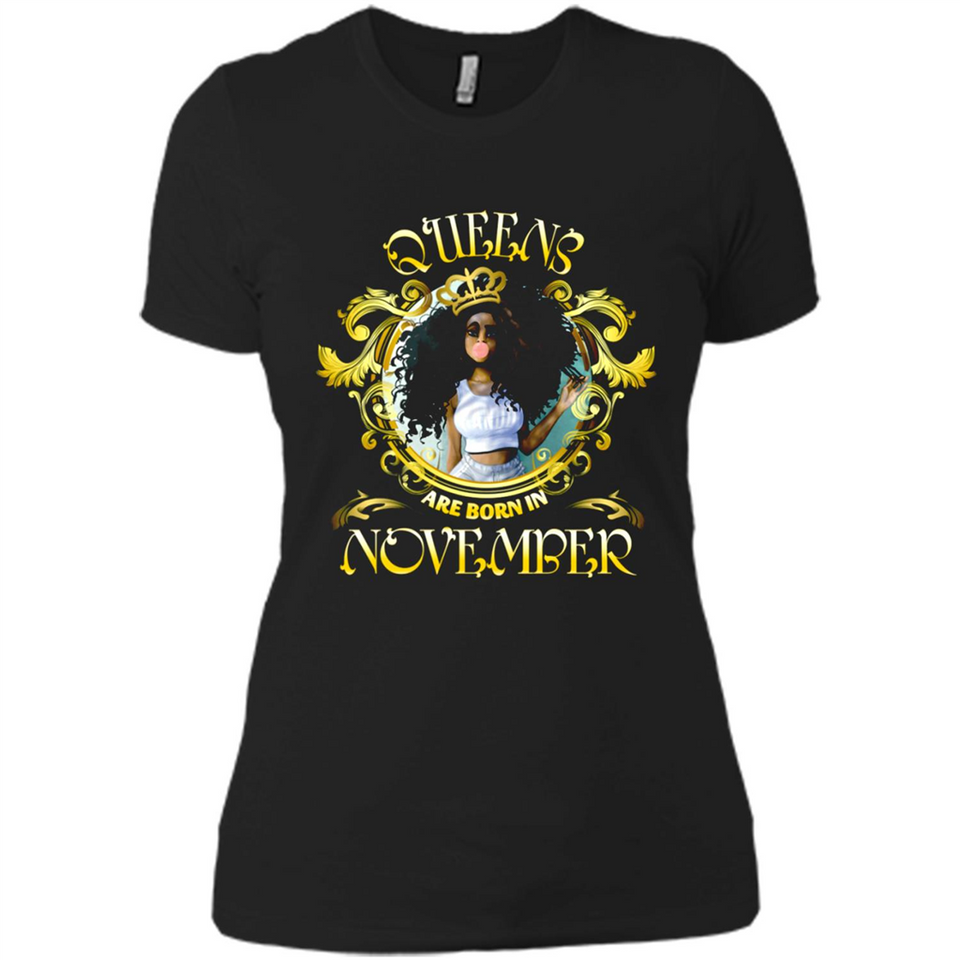 Queens Are Born In November Gold Girl