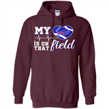 Buffalo Bills Football My Heart is on that Field - Hoodie