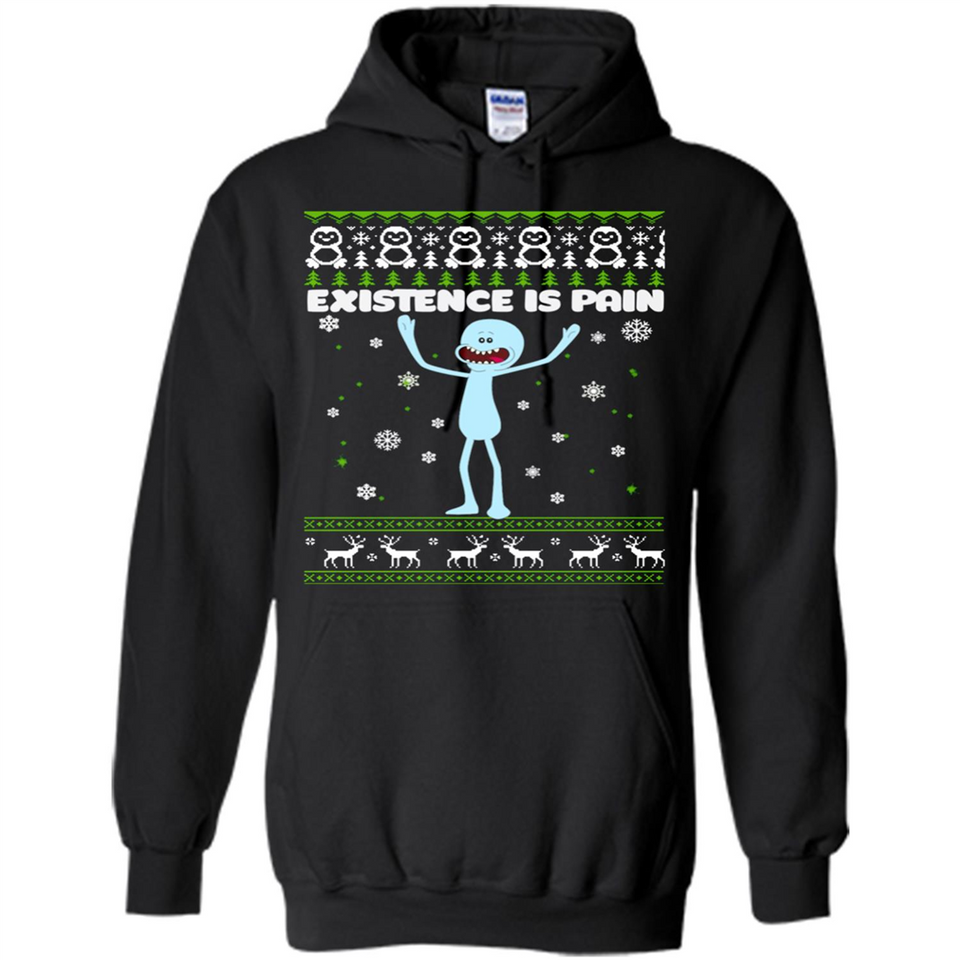 Mr Meeseeks Xistence Is Pain Ugly Christmas - Hoodie