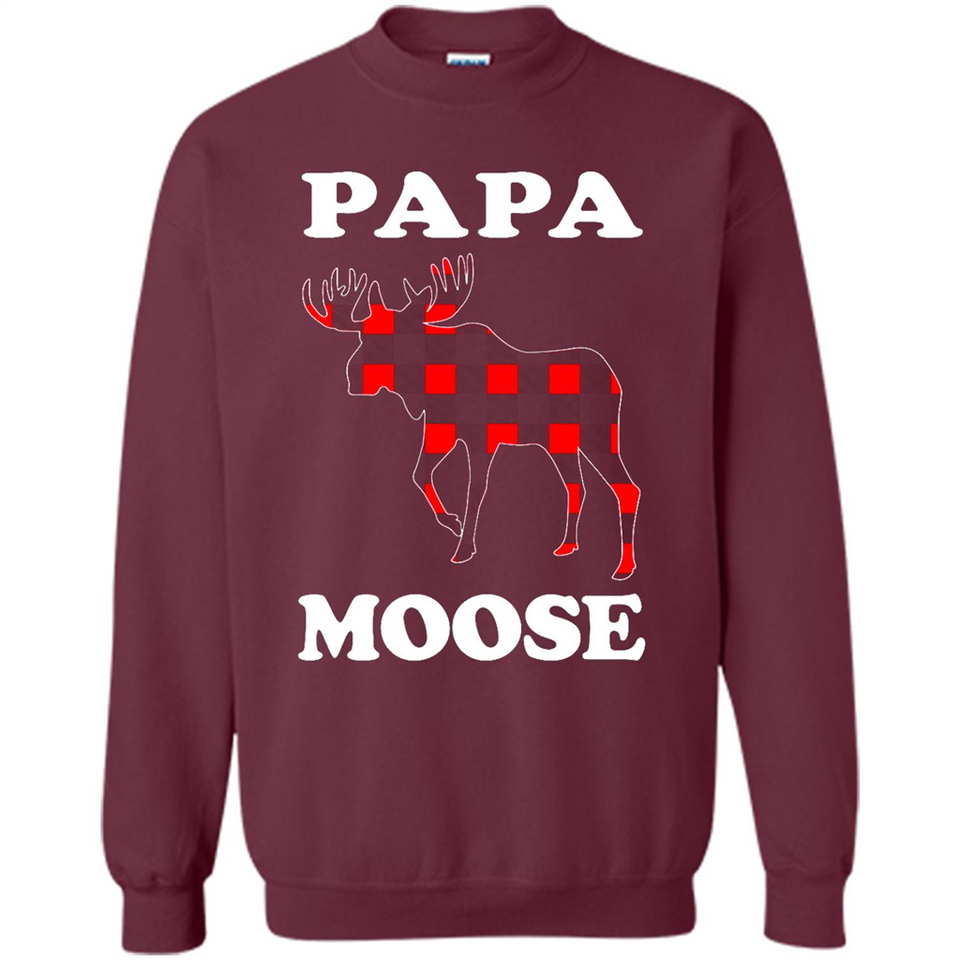 Papa Moose Funny Christmas Plaid Buffalo T-Shirt - Sweatshirt