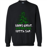 Looks Great Little Full Lotta Sap Funny Christmas Mug PINGPONG - Sweatshirt