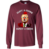 Elect A Clown Expect A Circus Trump PING PONG