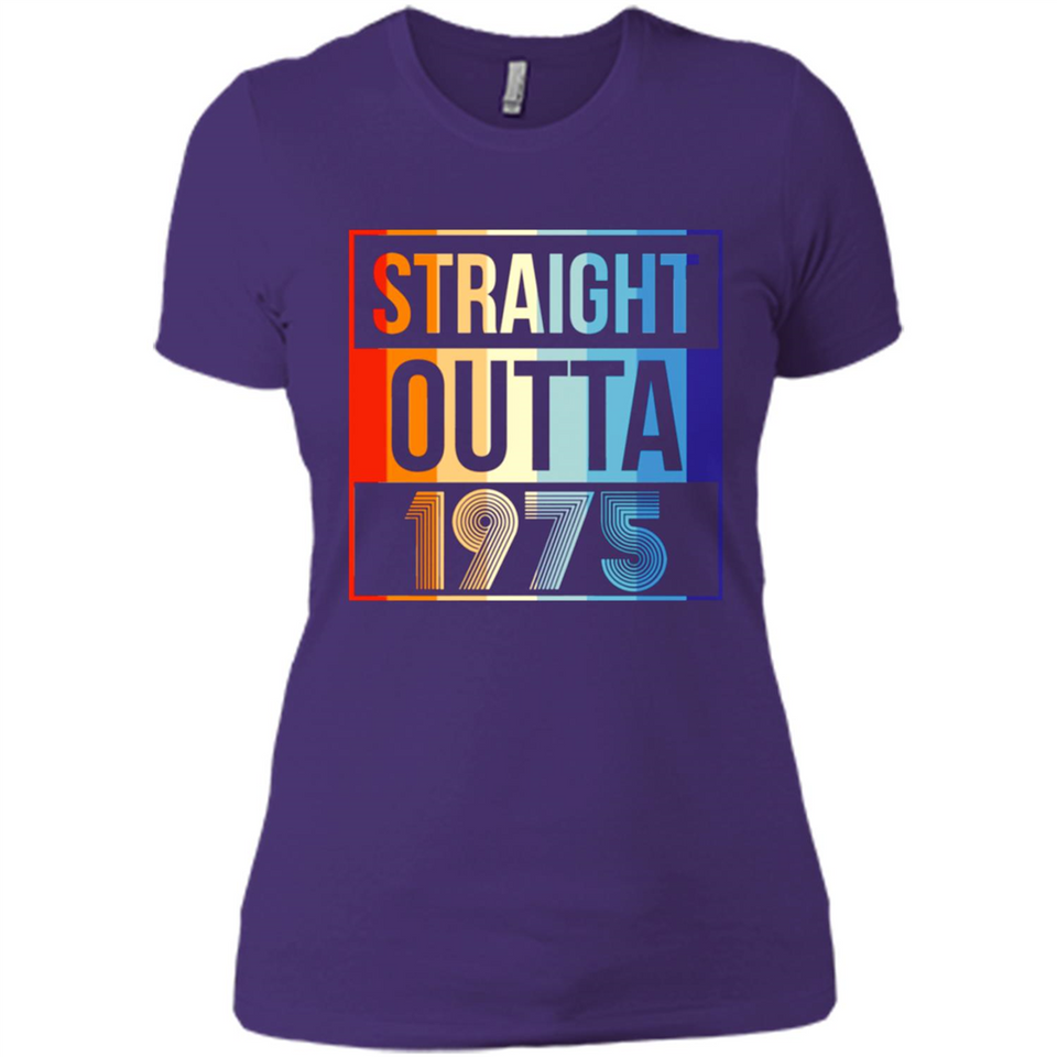 Retro Straight Outta 1975 43 Years Old - Ladies' Boyfriend T-Shirt