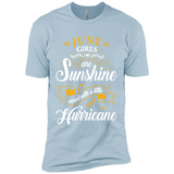 June Girl Are Sunshine Mixed With a Little Hurricane