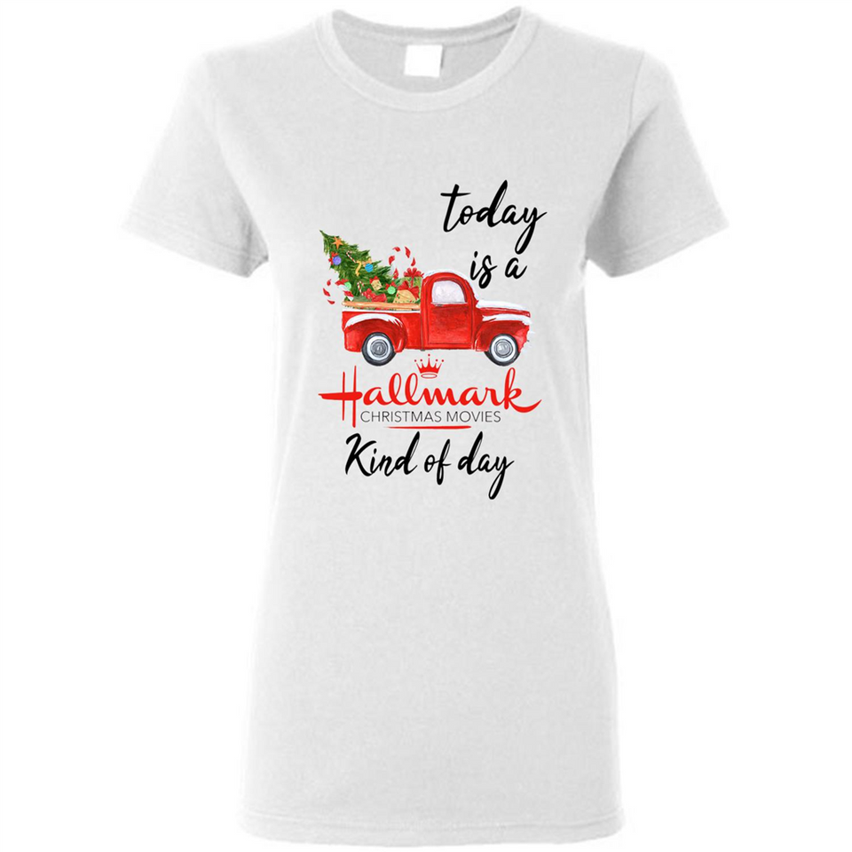 Today is A Hallmark Christmas Movies Kind of Day Sweatshirt - Ladies Short-Sleeve
