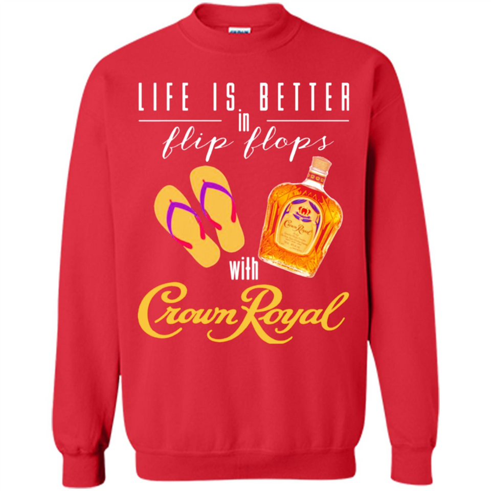 LIFE IS BETTER IN FLIP FLOPS WITH CROWN ROYAL