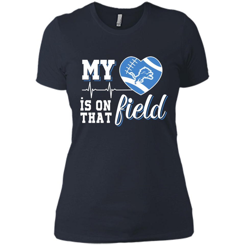 Detroit Lions Football My Heart is on that Field - Ladies' Boyfriend T-Shirt