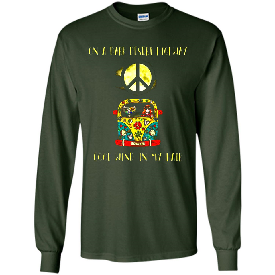Peace-On A Dark Desert Highway Cool Wind In My Hair Shirt PINGPONG - Long Sleeve T-Shirt
