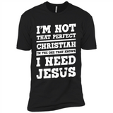 I'm The One That Known I Need Jesus - Premium Short Sleeve T-Shirt