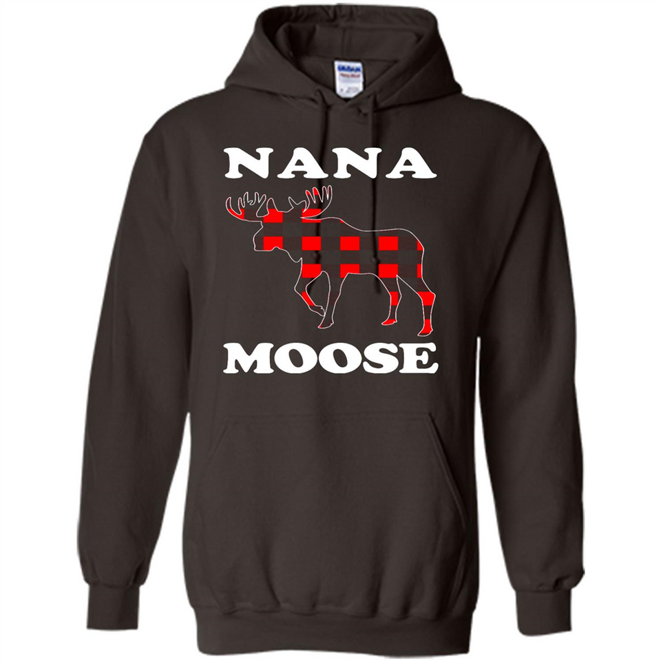 Nana Moose Funny Christmas Plaid Buffalo T-Shirt - Hoodie