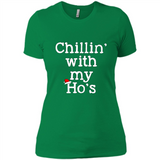 Chillin With My Ho's Funny - Ladies' Boyfriend T-Shirt