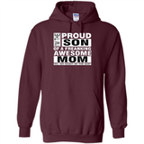 PROUD SON OF A FREAKING AWESOME MOM
