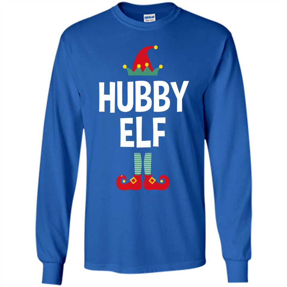 Hubby Elf Shirt - Family Matching Christmas Pajamas - Long Sleeve T-Shirt