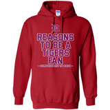 Reasons to be a Detroit Tigers Fan Complete List on Back - Hoodie