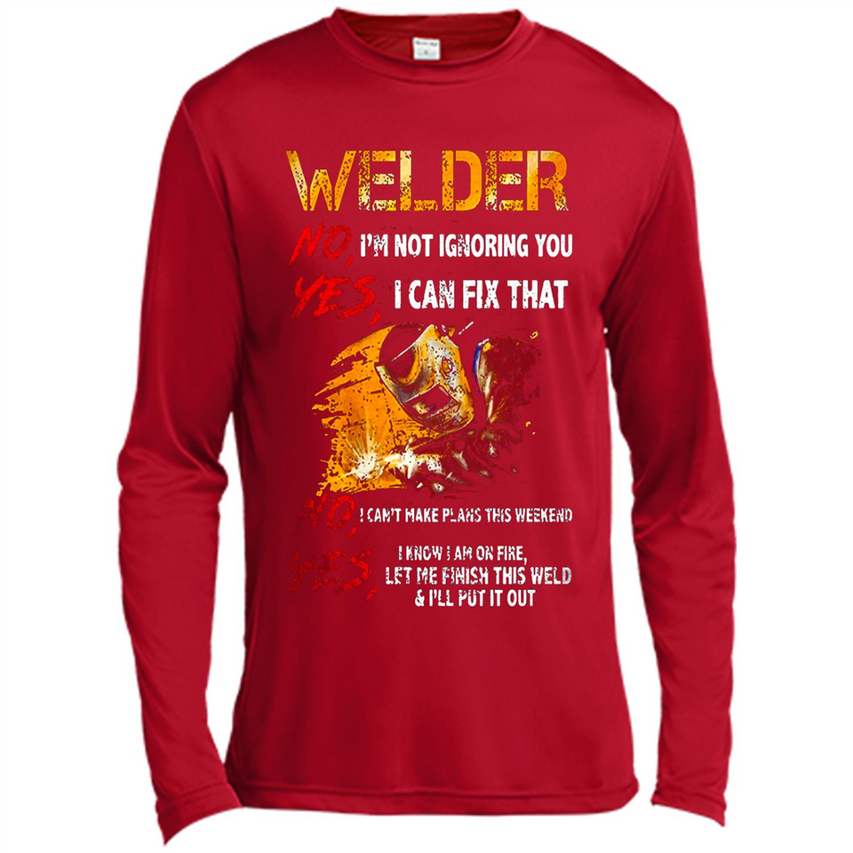 Know I'm on fire let me finish this weld shirt Sweatshirt - Canvas Long Sleeve T-Shirt