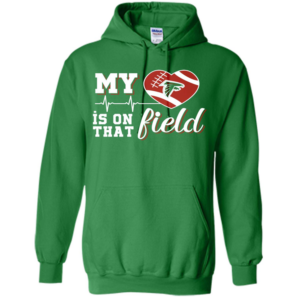 Atlanta Falcons Football My Heart is on that Field - Hoodie