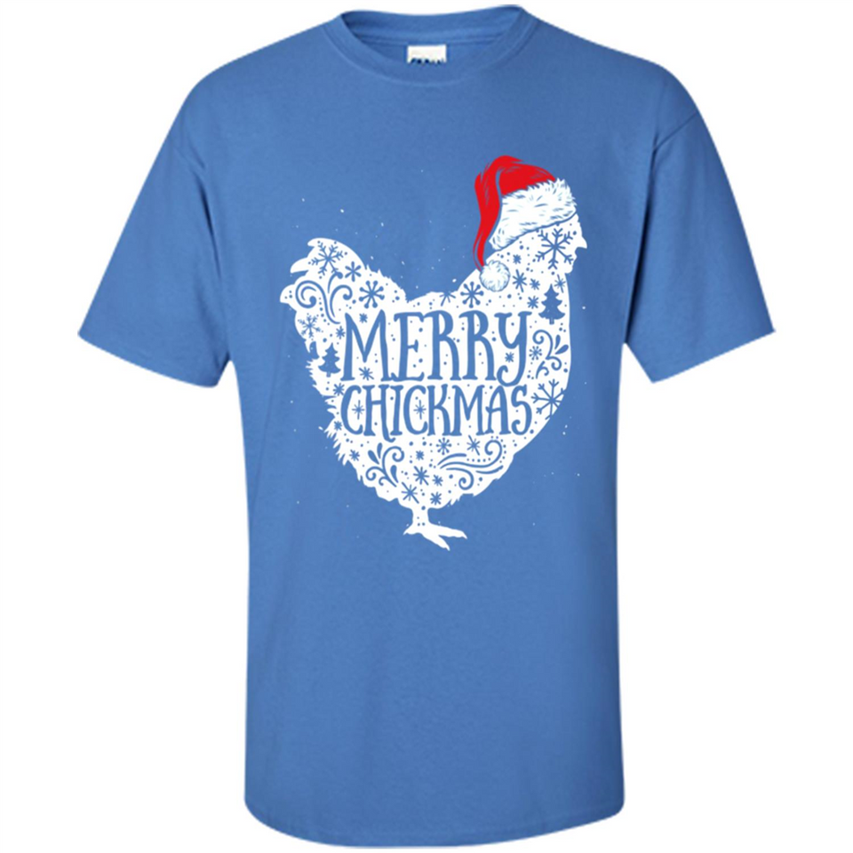 Chicken Christmas T Shirt Merry Chickmas Santa Claus Gifts - Shirt