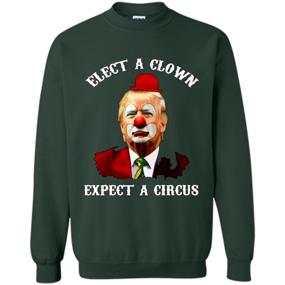 Elect A Clown Expect A Circus Trump PING PONG