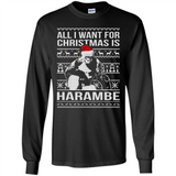 All I Want For Christmas Is Harambe Christmas - Long Sleeve T-Shirt