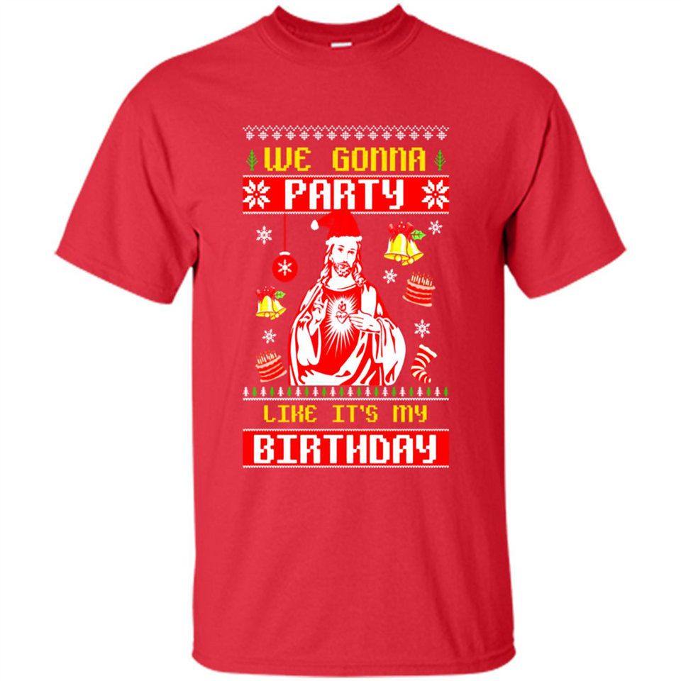 We Gonna Party Like It's My Birthday Jesus Christmas PINGPONG