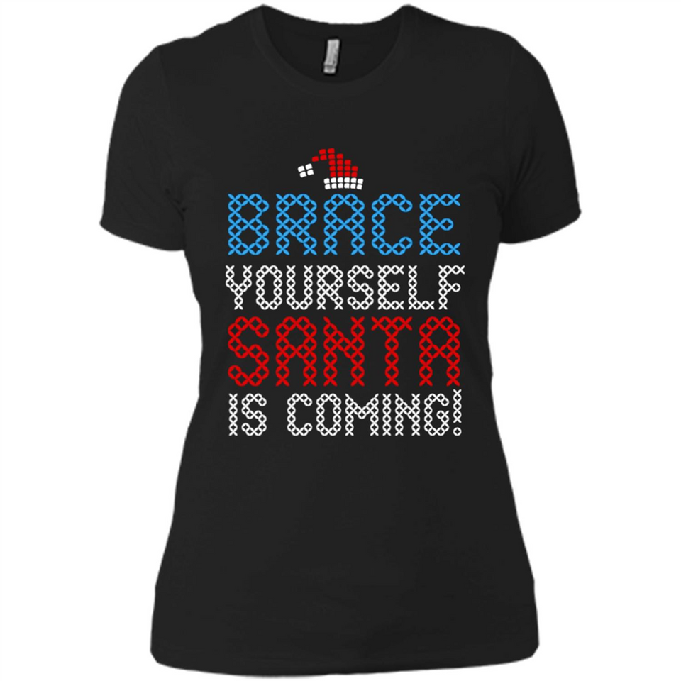 Brace Yourself Santa is coming Christmas - Ladies' Boyfriend T-Shirt