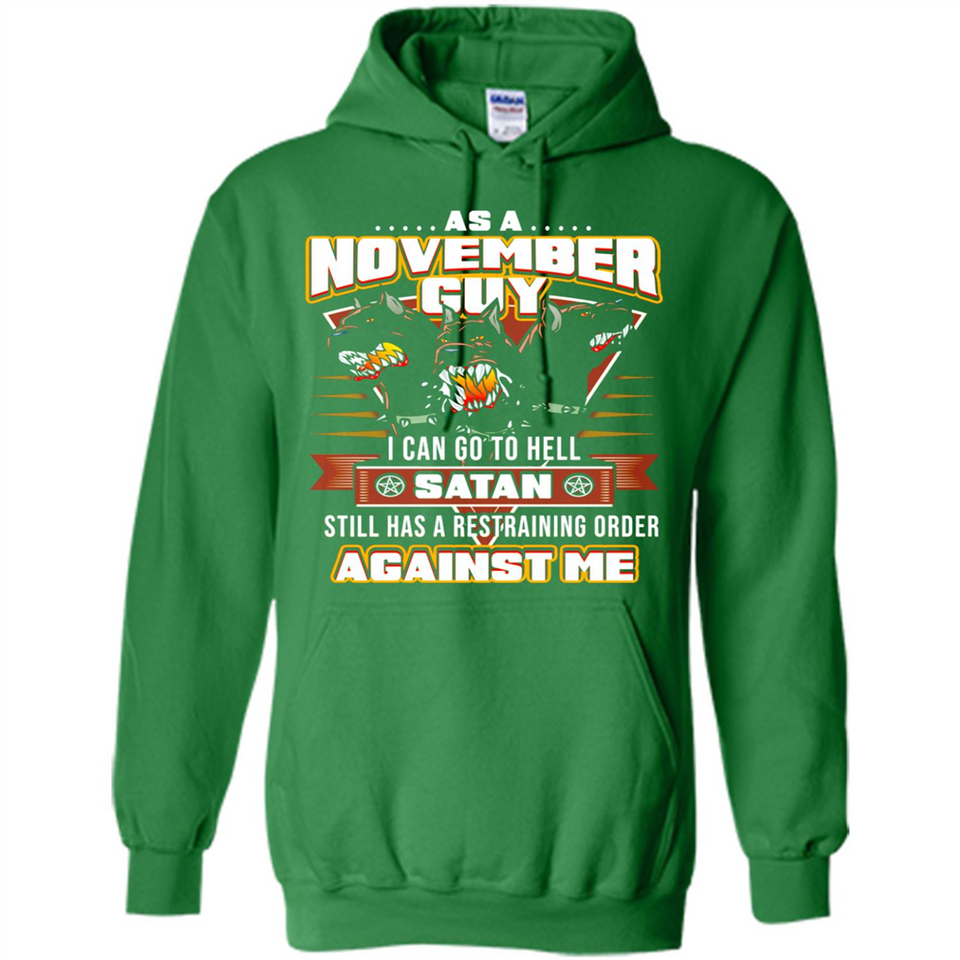 November Guy Birthday - Hoodie