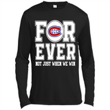 Montreal Canadiens Forever For ever not just when we win - Canvas Long Sleeve T-Shirt