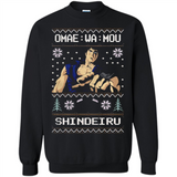 Omae Wa Mou Shindeiru Ugly Christmas Sweater - Sweatshirt