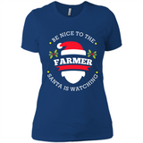 Be Nice to Farmer Santa Watching Christmas 1 - Ladies' Boyfriend T-Shirt