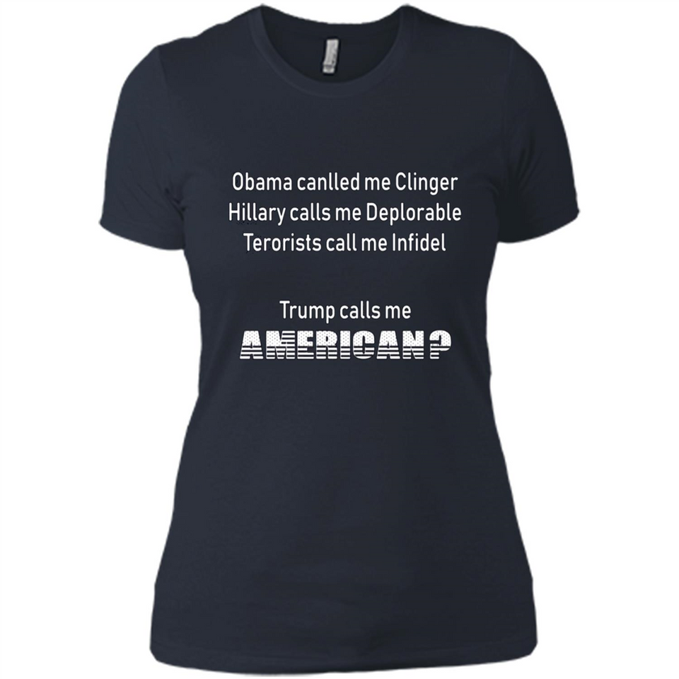 Obama Called Me Clinger Trump Calls Me American