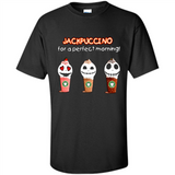 Jackpuccino For A Perfect Morning Funny Capuchino
