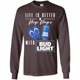 LIFE IS BETTER IN FLIP FLOPS WITH BUD LIGHT