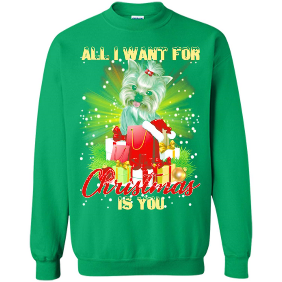 All I Want For Christmas Is You Yorkie Yorkshire Terrier