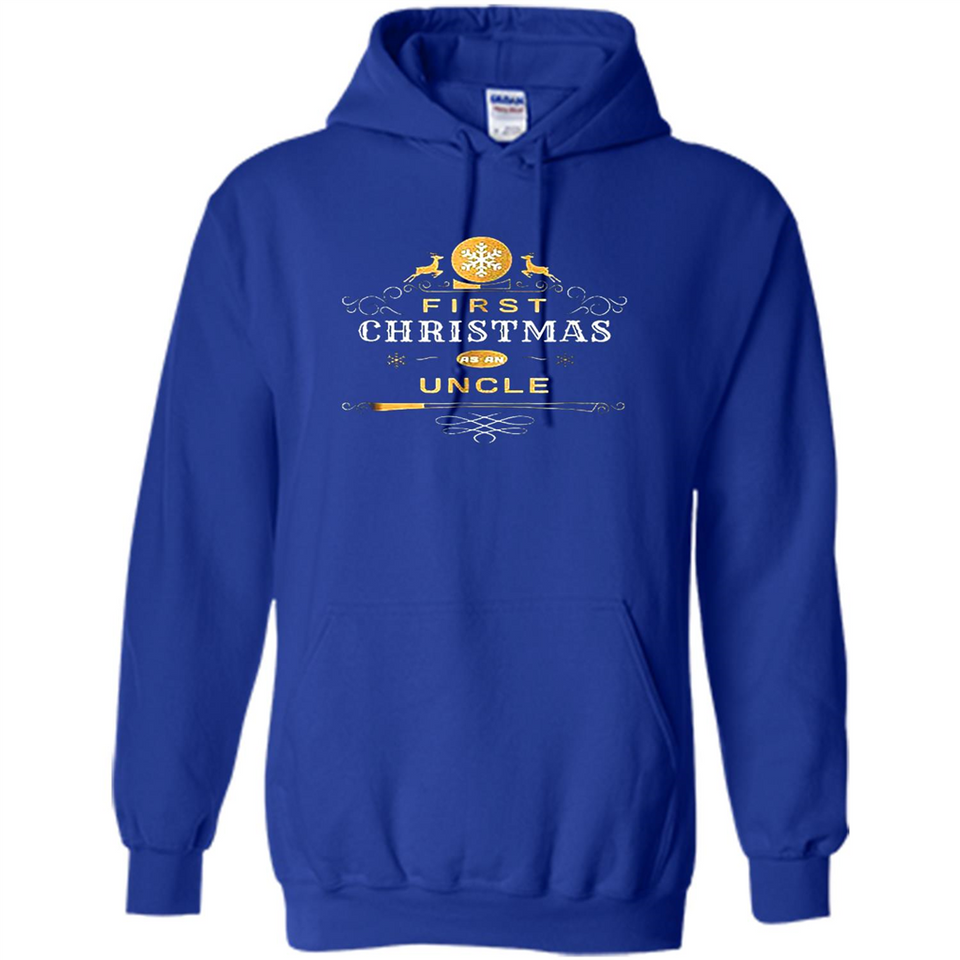 First Christmas as a Uncle - Christmas Family - Hoodie