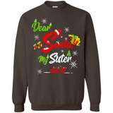 Dear Santa My Sister Did It Christmas