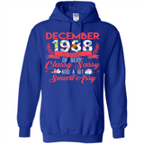 December 1988 30 Years Of Being Classy Sassy - Hoodie