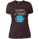 In A World Full Of Grinches Be A Cindy Lou Who PINGPONG