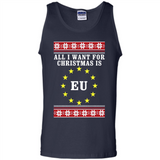 All I want for Christmas is EU ugly - Tank Top
