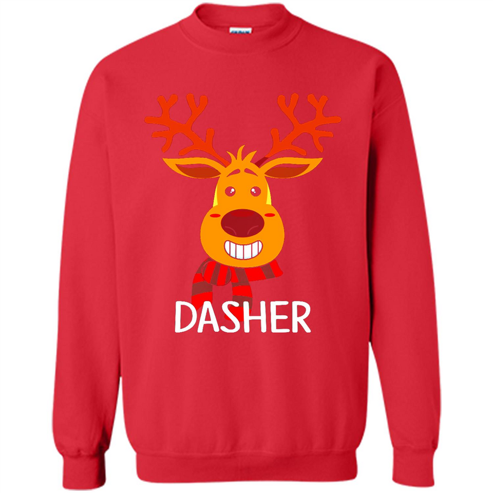 Dasher Reindeer Santa Claus Funny Xmas Holiday T-Shirt - Sweatshirt